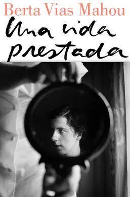 Una Vida Prestada