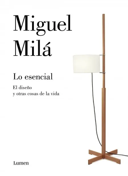 Lo Esencial. Una Guia de Diseño para la Vida