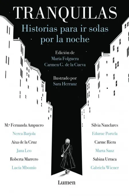Tranquilas. Historias para Ir Solas por la Noche