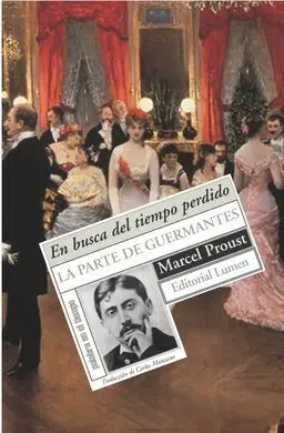 En Busca del Tiempo Perdido. 3: la Parte de Guermantes