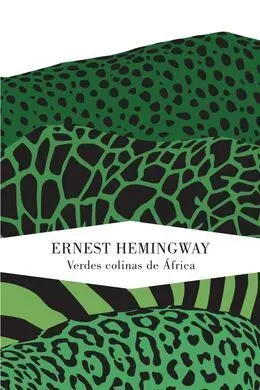 Las Verdes Colinas de África