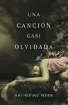 Una Canción Casi Olvidada