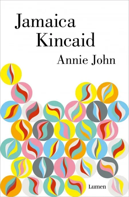 Jamaica Kincaid. Annie John