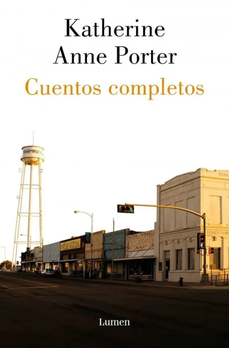 Cuentos Completos K. a. porter (Tb)