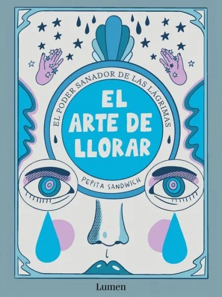 Arte de Llorar, el
