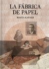 LA FÁBRICA DE PAPEL