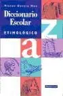 Diccionario Escolar Etimológico
