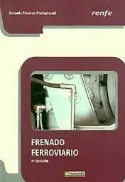 Frenado Ferroviario