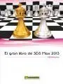 El Gran Libro de 3Ds Max 2013 (Cd-Rom)