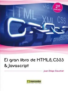 Gran Libro de Html5, Css3 y Javascript, el