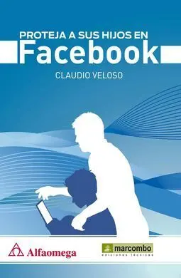 Proteja a Sus Hijos en Facebook
