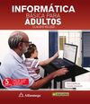 INFORMATICA BASICA PARA ADULTOS