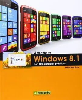 Aprender Windows 8. 1 con 100 Ejercicios