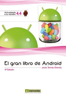 El Gran Libro de Android. 4ª Ed.
