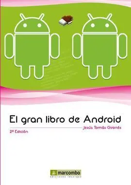 El Gran Libro de Android. 5ª Ed. 2016