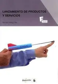 Lanzamiento de Productos y Servicios