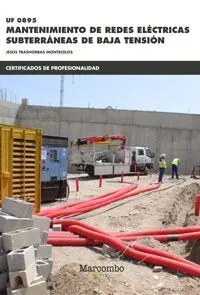 Uf 0895 Mantenimiento de Redes Electricas Subterraneas de Baja Tensión