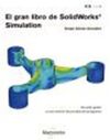 EL GRAN LIBRO DE SOLIDWORKS® SIMULATION