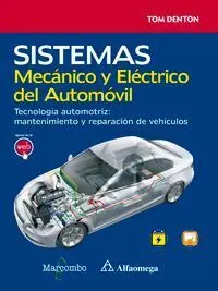 Sistema Mecanico y Electrico del Automovil. Tecnol