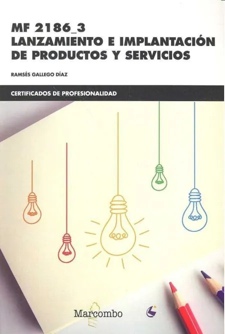 Lanzamiento e Implantacion de Productos y Servicios