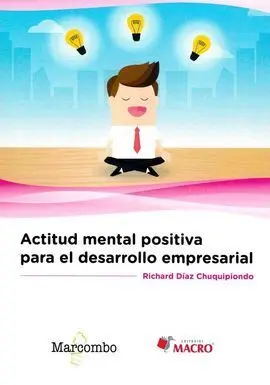 Actitud Mental Positiva para el Desarrollo Empresa