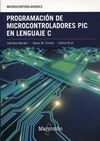 PROGRAMACIÓN DE MICROCONTROLADORES PIC EN LENGUAJE C