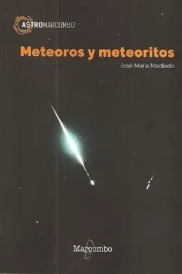 Meteoros y Meteoritos