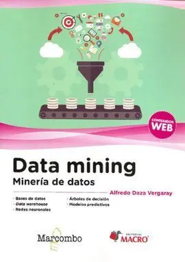 Data Mining. Mineria de Datos