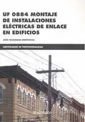 Uf 0884 Montaje de Instalaciones Electricas de Enl