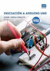 INICIACION A ARDUINO UNO