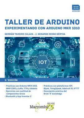 Taller de Arduino. Experimentando con Arduino Mkr 1010