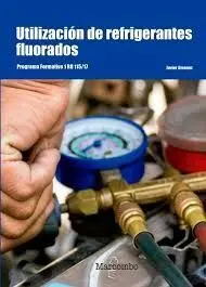 Utilizacion de Refrigerantes Fluorados