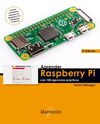 APRENDER RASPBERRY PI CON 100 EJERCICIOS PRÁCTICOS