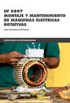 *UF 0897 MONTAJE Y MANTENIMIENTO DE MÁQUINAS ELÉCTRICAS ROTATIVAS