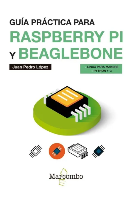 Guía Práctica para Raspberry Pi y Beaglebone
