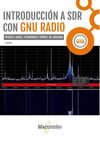 INTRODUCCIÓN A SDR CON GNU RADIO