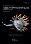 GUIA PRÁCTICA PARA FOTOGRAFIAR NUDIBRANQUIOS LITORAL ESPAÑO