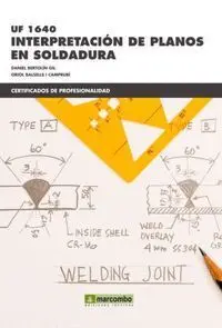 *Uf 1640 Interpretación de Planos en Soldadura 2ªe