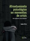 AFRONTAMIENTO PSICOLÓGICO EN MOMENTOS DE CRISIS