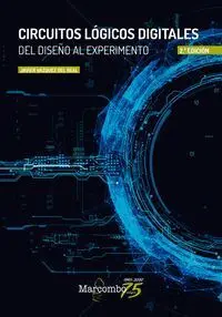 Circuitos Lógicos Digitales 2ª Ed.