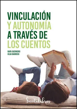 Vinculacion y Autonomia a Través de los Cuentos