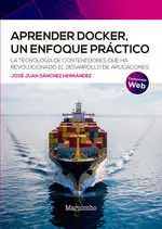 Aprender Docker, un Enfoque Práctico