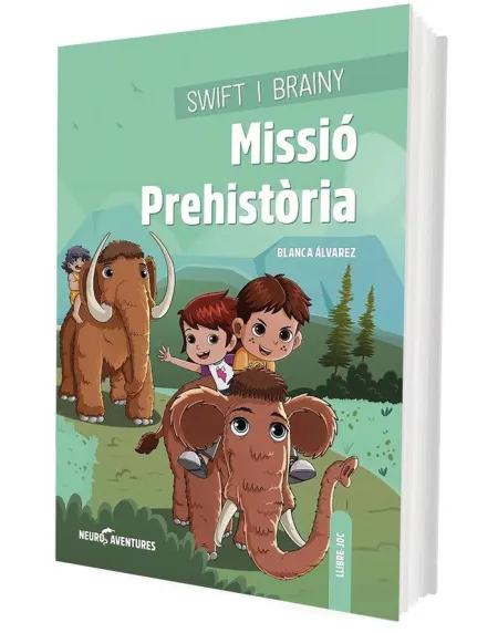 Swift I Brainy. Missió Prehistòria