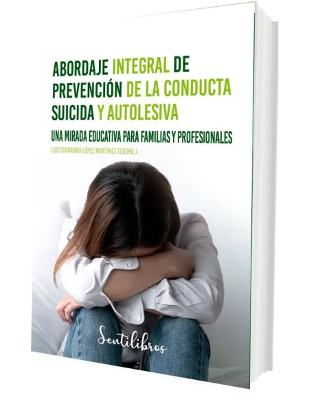 Abordaje Integral de Prevención de la Conducta Suicida y Autolesiva