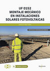 UF 0152 MONTAJE MECÁNICO EN INSTALACIONES SOLARES FOTOVOLTAICAS