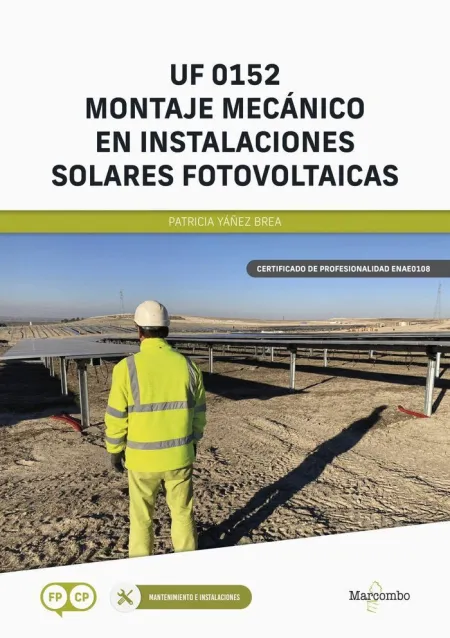 Uf 0152 Montaje Mecánico en Instalaciones Solares Fotovoltaicas
