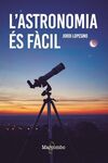 L'ASTRONOMIA ÉS FÀCIL