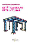 ESTÁTICA DE LAS ESTRUCTURAS