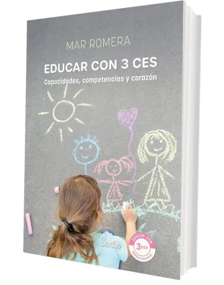 Educar con 3 Ces Capacidades Competencias y Corazo