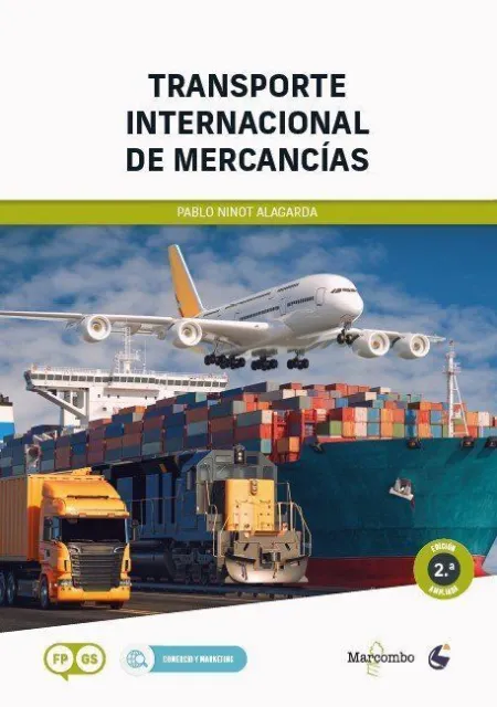 Transporte Internacional de Mercancías - 2. ª Edición